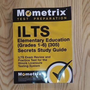 Mometrix ILTS Elementary Education Study Guide Test 305